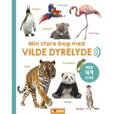 Min store bog med vilde dyrelyde: med 49 lyde (Bog, Indbundet, Dansk)