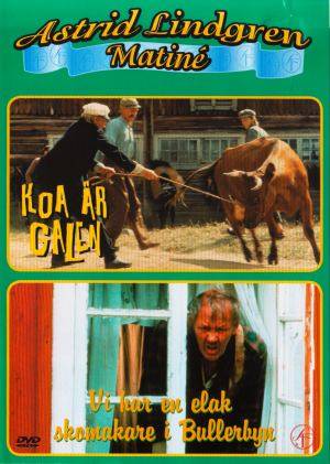 DVD - Koa är galen + Vi har en elak skomakare i Bullerbyn (Beg)