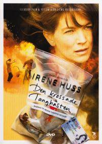 DVD - Irene Huss # 02 : Den Krossade Tanghästen (Beg)