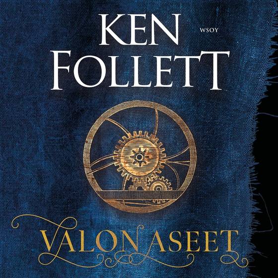 Valon aseet (Kingsbridge #5) ljudbok