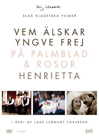 SLAS - Vem Älskar Yngve Frej / Henrietta / På Palmblad Och Rosor