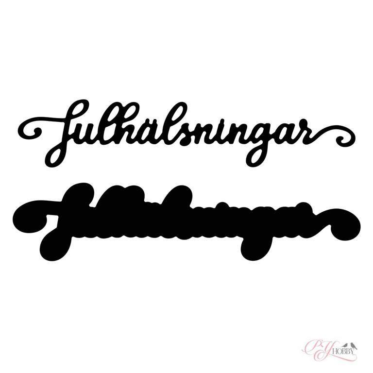 PY Hobby Dies - Julhälsningar - Med Bakgrund - 9,2 x 1,9cm
