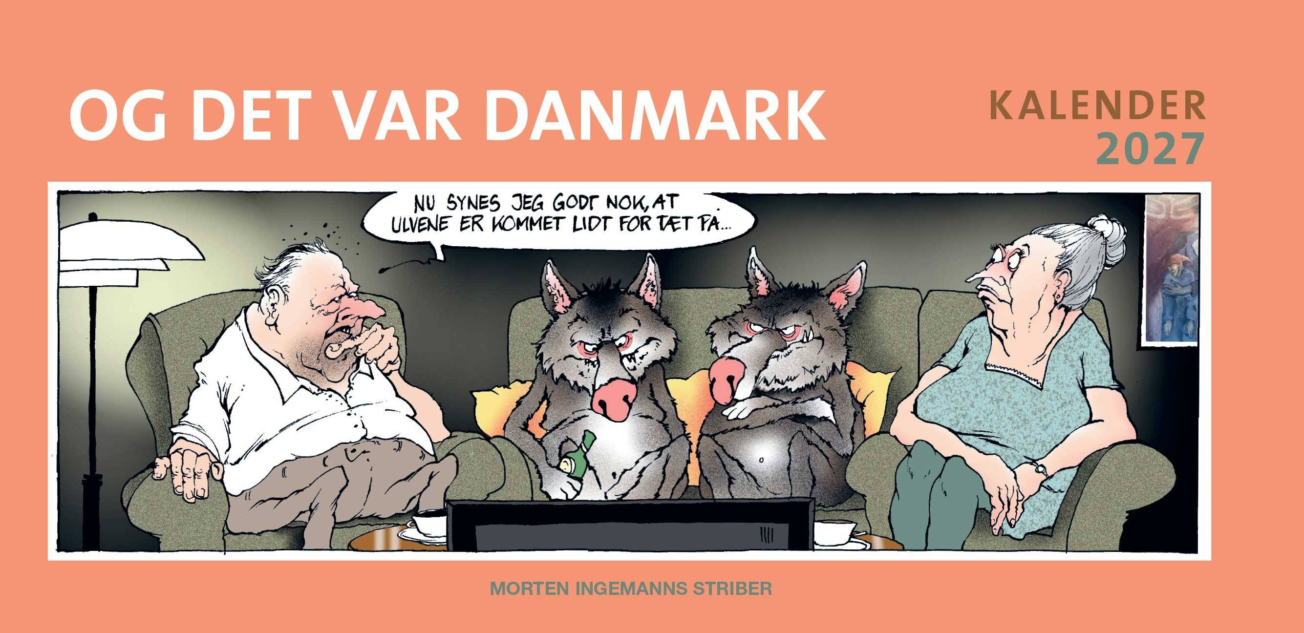 Og det var Danmark kalender 2027 (Bog, Indbundet, Dansk)