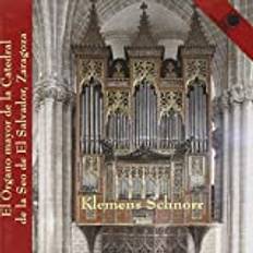 K. Schnorr - El Organo Mayor De La Catedral De L