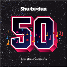 SHU-BI-DUA - 50 ÅRS SHU-BI-LÆUM (Vinyl)