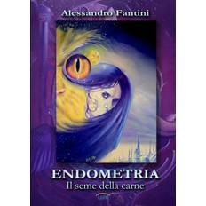 Endometria - Alessandro Fantini - 9781471762451