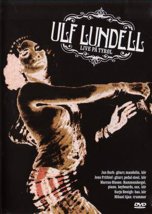 Ulf Lundell : Live På Tyrol (2-Disc) (Beg)