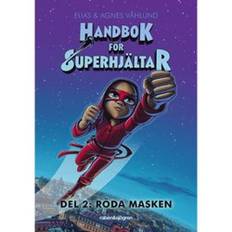 Handbok för superhjältar 2 – Röda masken, Elias & Agnes Våhlund