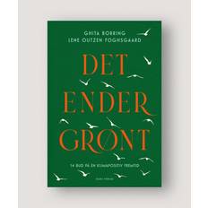 Det ender grønt – Ghita Borring og Lene Outzen Foghsgaard