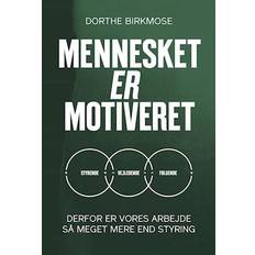 Mennesket er motiveret