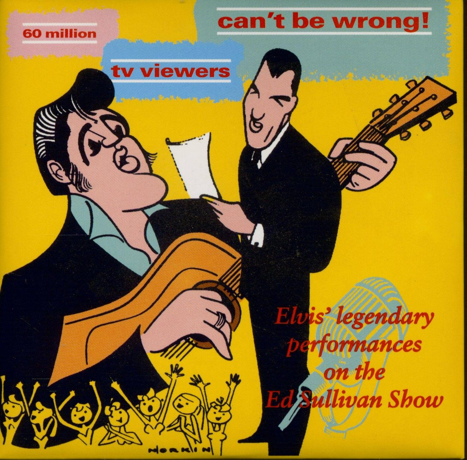 Presley, Elvis - 60 Million TV Viewers Can't Be Wrong! (CD)