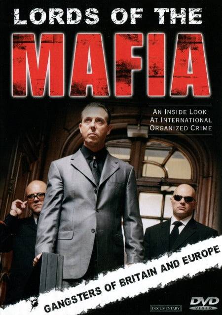 DVD - Lords of the Mafia: Gangsters of Britain And Europe (Beg)