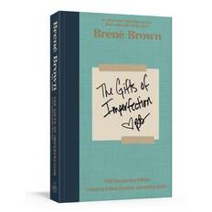 The Gifts of Imperfection: 10th Anniversary Edition