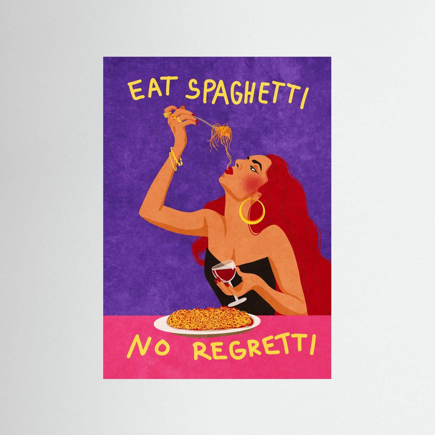 Eat spaghetti no regretti by Raissa Oltmanns - 30 x 40 cm / Ingen ramme