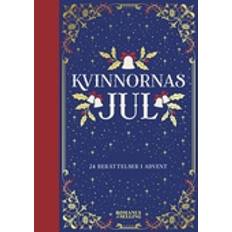 Kvinnornas jul : 24 berättelser i advent