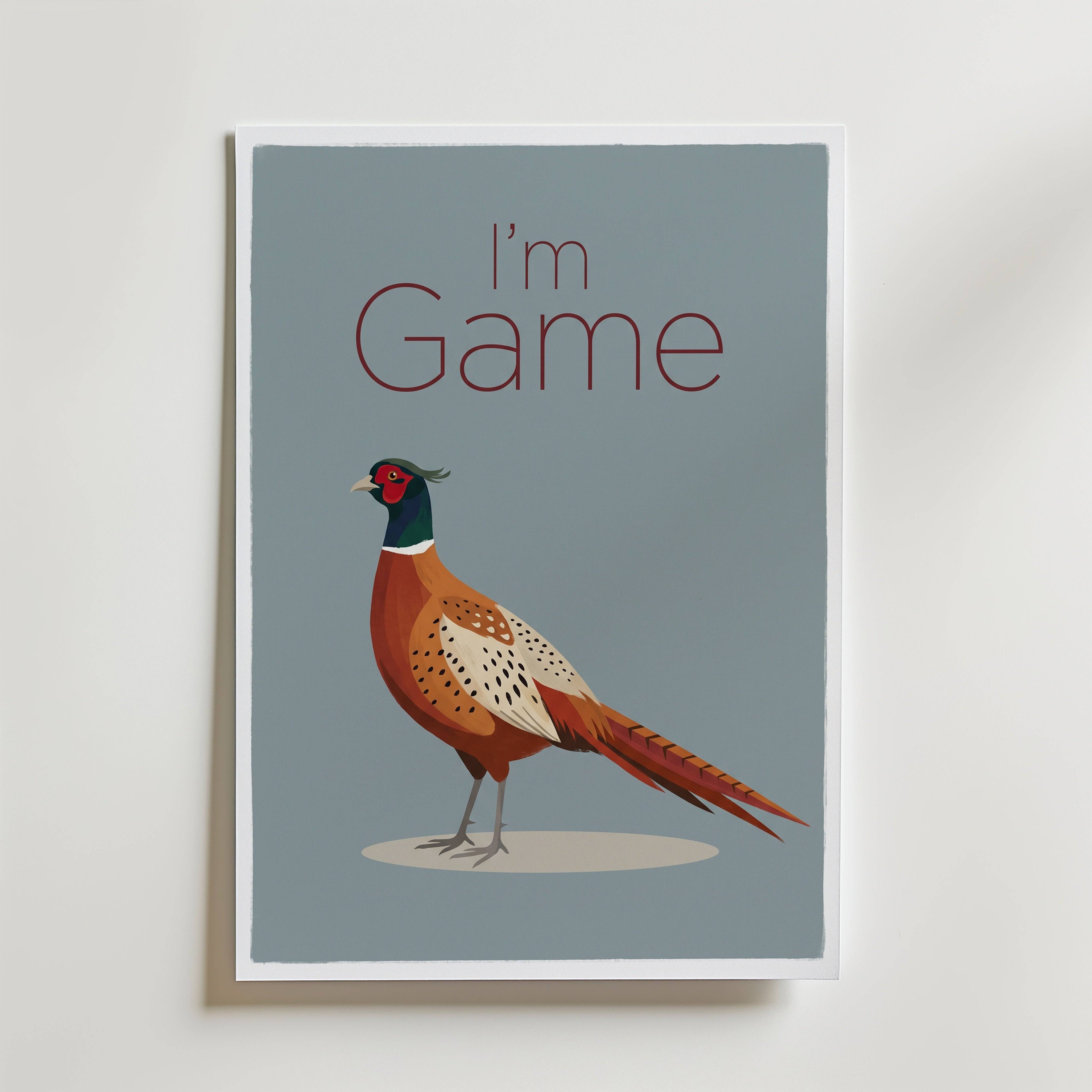 I'm Game Poster - Fine Art Poster 40x50 cm Utan passepartout