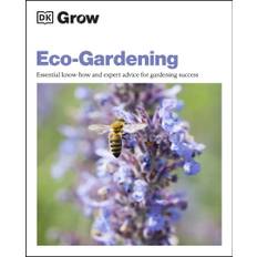 Dyrk øko-have, Grow "Eco-gardening"