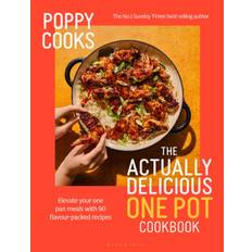 Poppy Cooks- Actually Delicious One Pot