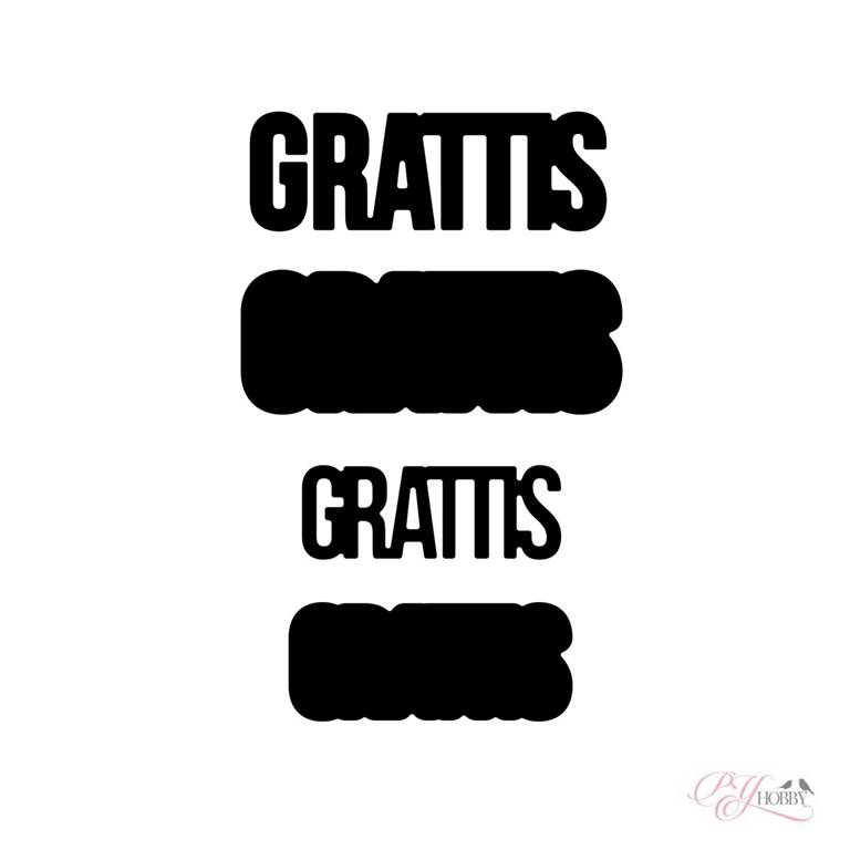PY Hobby Dies - Grattis - Med bakgrund - 5,7 x 1,9 & 4,2 x 1,5cm