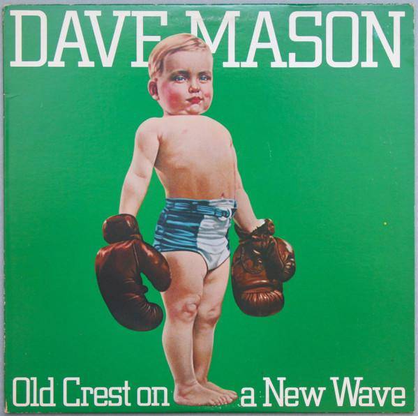 LP-skiva DAVE MASON - Old Crest On A New Wave (Michael Ja JC36144 COLUMBIA 1980 US Rock Begagnad