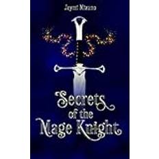 Secrets of the Mage Knight