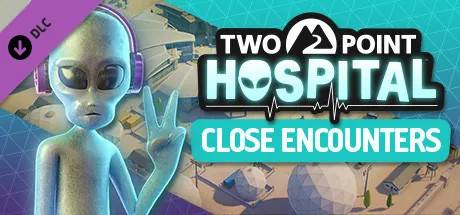 Two Point Hospital: Close Encounters DLC (PC)