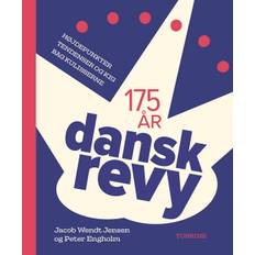 Den Danske Revy –175 år - Peter Engholm Jacob Wendt Jensen