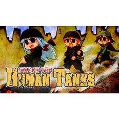 War of the Human Tanks - Complete Collection