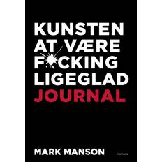 Kunsten at være fucking ligeglad journal - E-bog