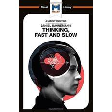 An Analysis of Daniel Kahneman's Thinking, Fast and Slow (Bog, Hardback, Engelsk)