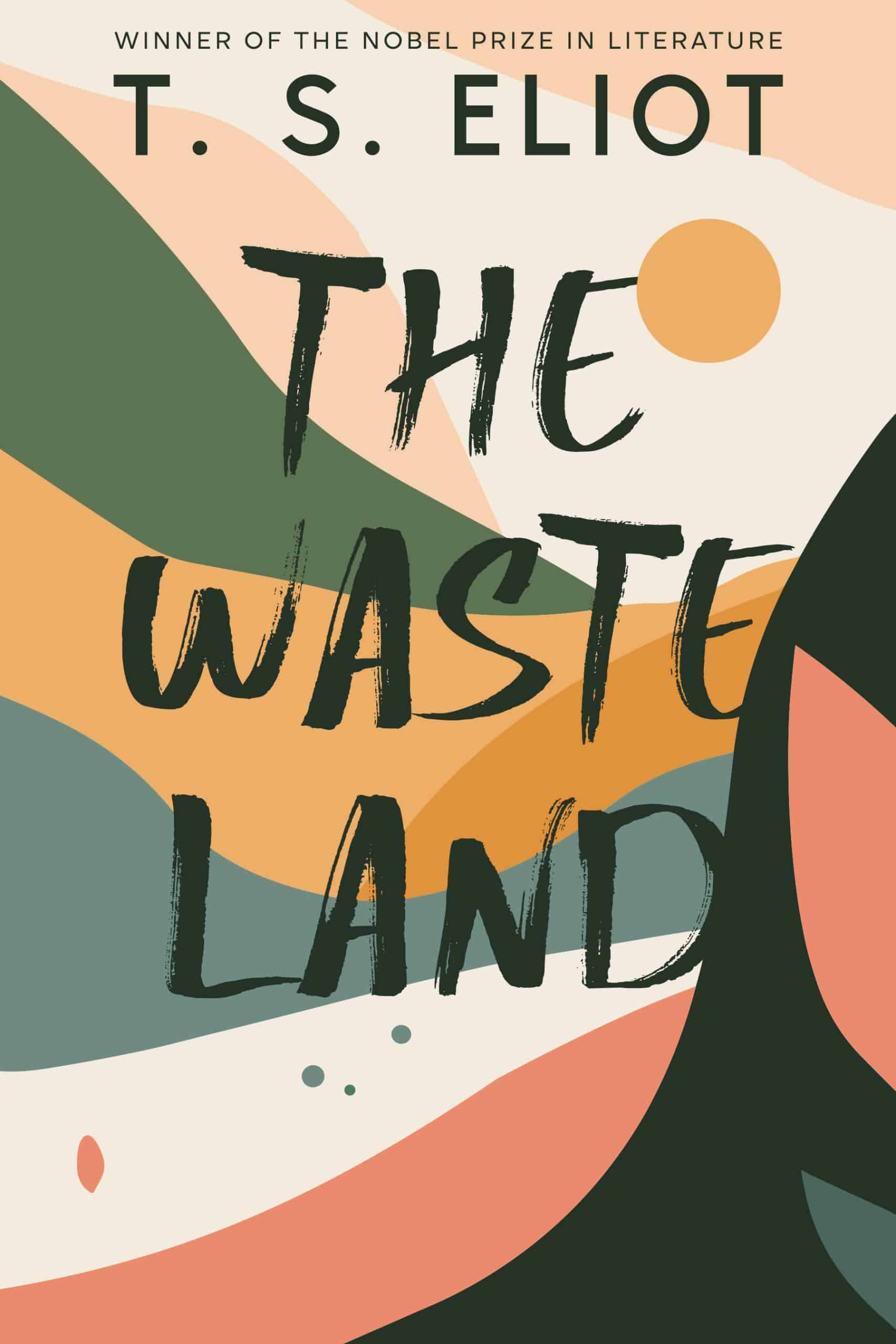 The Waste Land - Hardcover