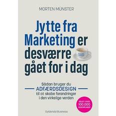 Jytte fra Marketing er desværre gået for i dag - Brugt Bog- Morten Münster