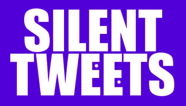 Silent Tweets (PC) - Standard