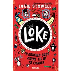 Louie Stowell - Loke: Loke 4: En grufuld guds guide til at få fjender