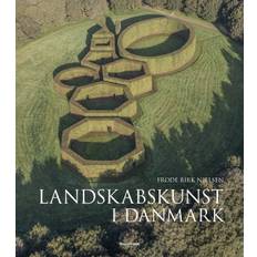 Landskabskunst i Danmark - Frode Birk Nielsen - 9788794360524