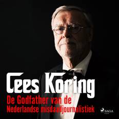 Cees Koring; aflevering 10. Hoe een krantenverhaal een leven veranderde - Cees Koring - 9788728438084