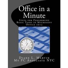 Office in a Minute - Diane L Martin - 9781492340577