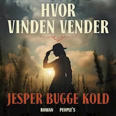 Hvor vinden vender - Jesper Bugge Kold - Lydbog