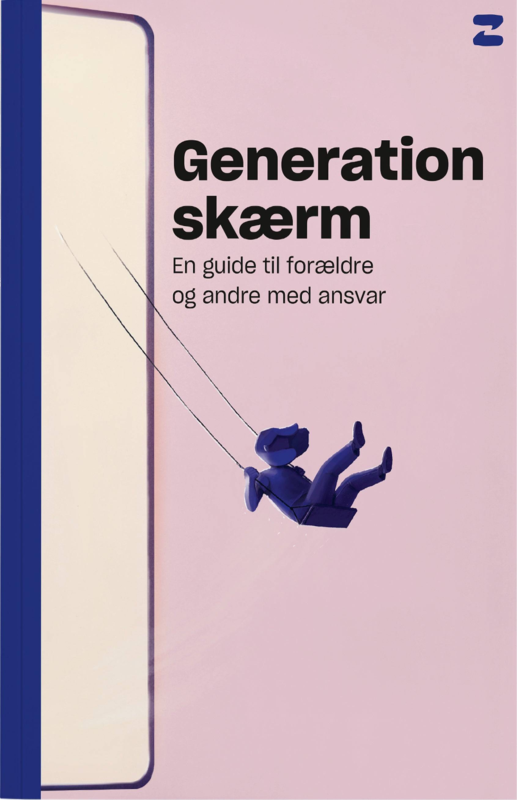 Generation skærm. En guide til forældre og andre med ansvar
