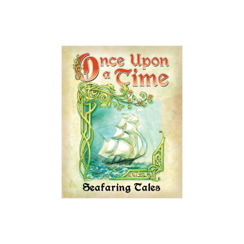 Seafaring Tales (Once Upon a Time 3E)