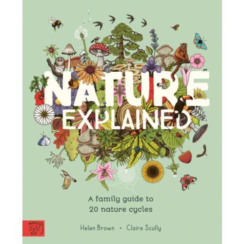 Nature Explained (inbunden, eng)
