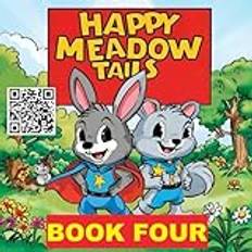 Happy Meadow Tails: Book 4