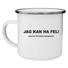 Jag Kan Ha Fel | Emaljmugg