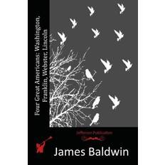 Four Great Americans - James Baldwin - 9781515369615