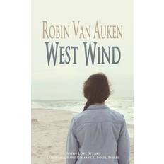 West Wind - Robin Van Auken - 9780989850506