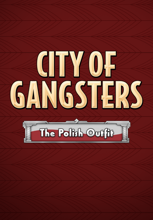 City of Gangsters: The Polish Outfit