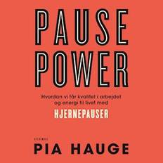 Pause Power - Pia Hauge - Lydbog