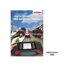 Märklin 03082 Buch "Digital fahren mit der Central Station 3" (Deutsch)