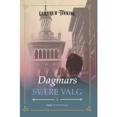Dagmars svære valg - Gertrud Tinning (På lager i varehus)