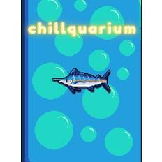 Chillquarium (PC) - Steam Gift - GLOBAL